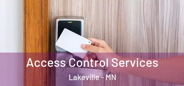 Access Control Services Lakeville - MN