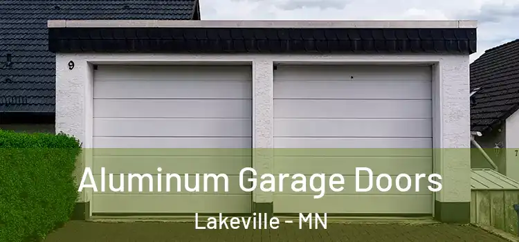  Aluminum Garage Doors Lakeville - MN