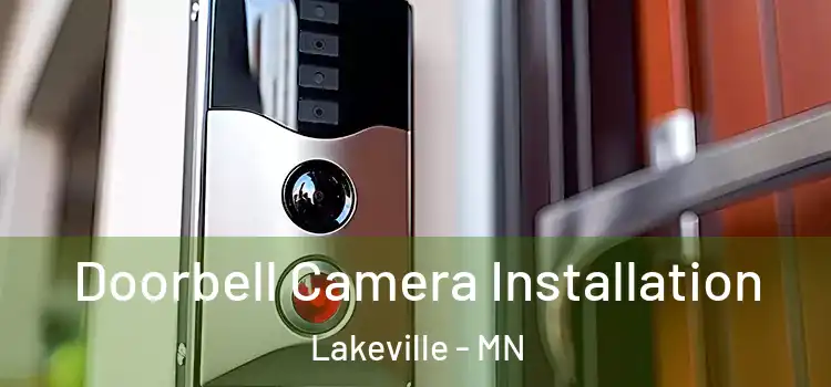  Doorbell Camera Installation Lakeville - MN