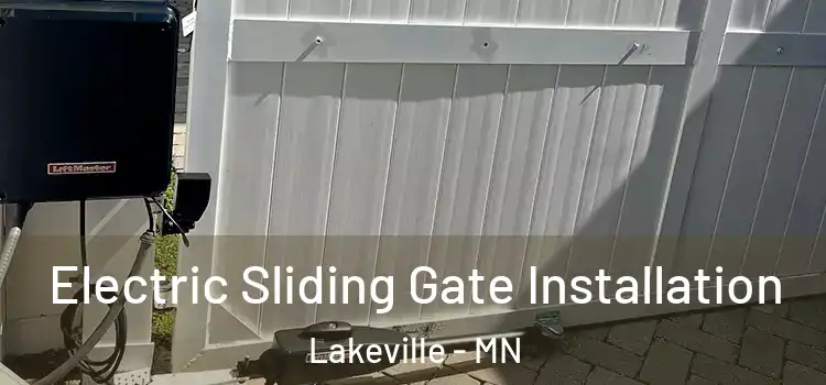 Electric Sliding Gate Installation Lakeville - MN