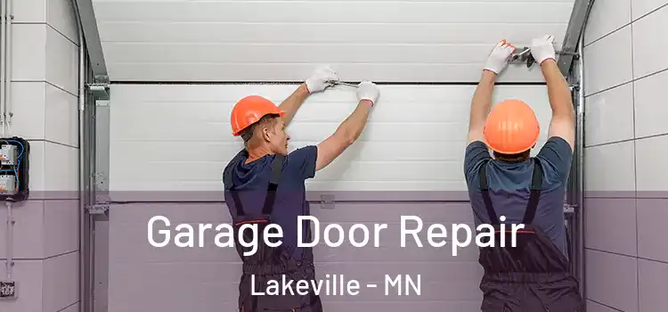  Garage Door Repair Lakeville - MN