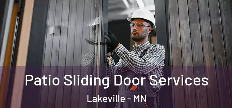 Patio Sliding Door Services Lakeville - MN