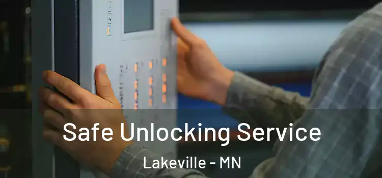 Safe Unlocking Service Lakeville - MN