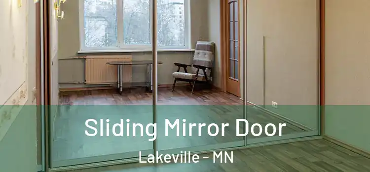  Sliding Mirror Door Lakeville - MN