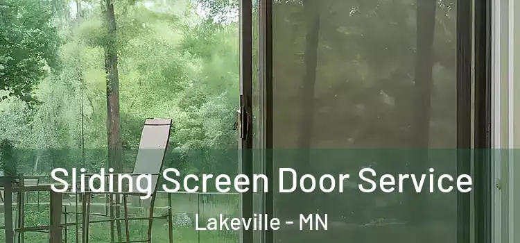 Sliding Screen Door Service Lakeville - MN